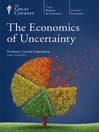 Cover image for The Economics of Uncertainty